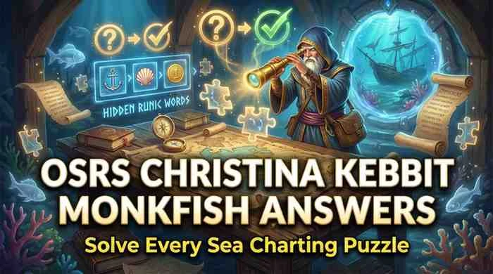 OSRS Christina Kebbit Monkfish: Complete Guide to Sea Charting Riddles 2 osrs christina kebbit monkfish